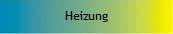 Heizung