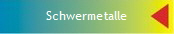 Schwermetalle